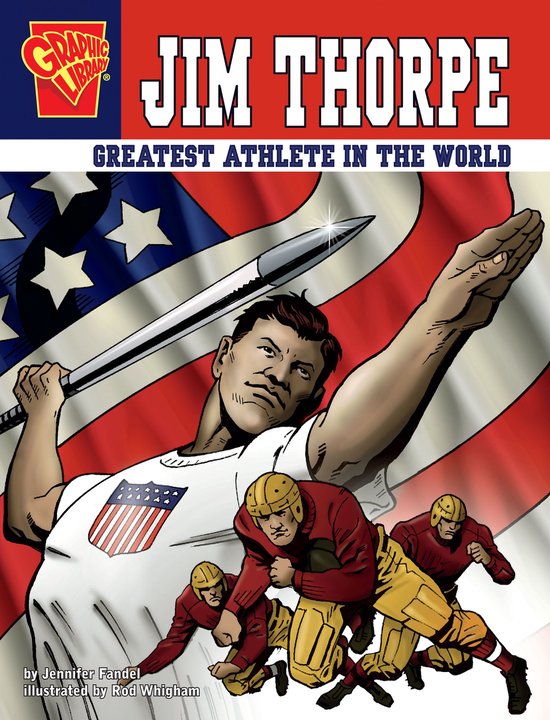 Graphic Biographies – Jim ThorpeEbook Greatest Athlete in the World