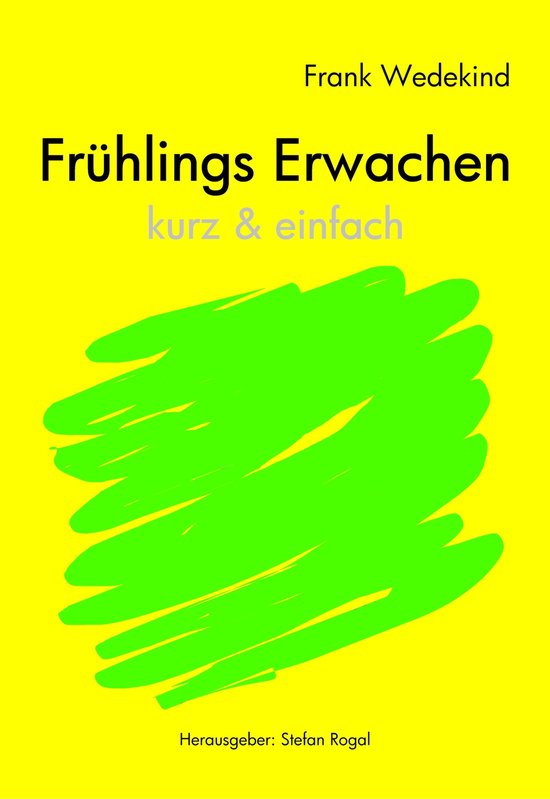 Frühlings Erwachen – kurze FassungEbook