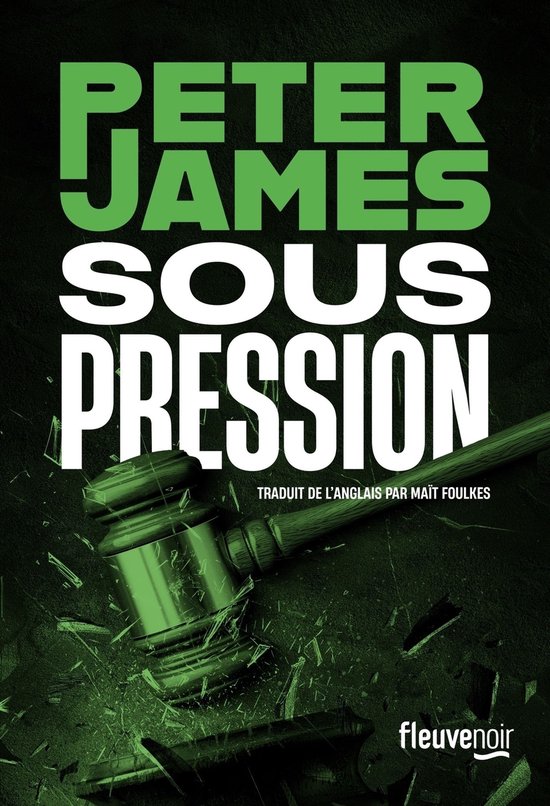 Fleuve noir – Sous pression – Nouveauté 2025 – Peter James – Une enquête de Roy GraceEbook