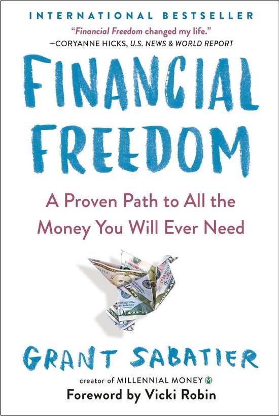 Financial FreedomEbook A Proven Path to All the Money You Will Ever Need